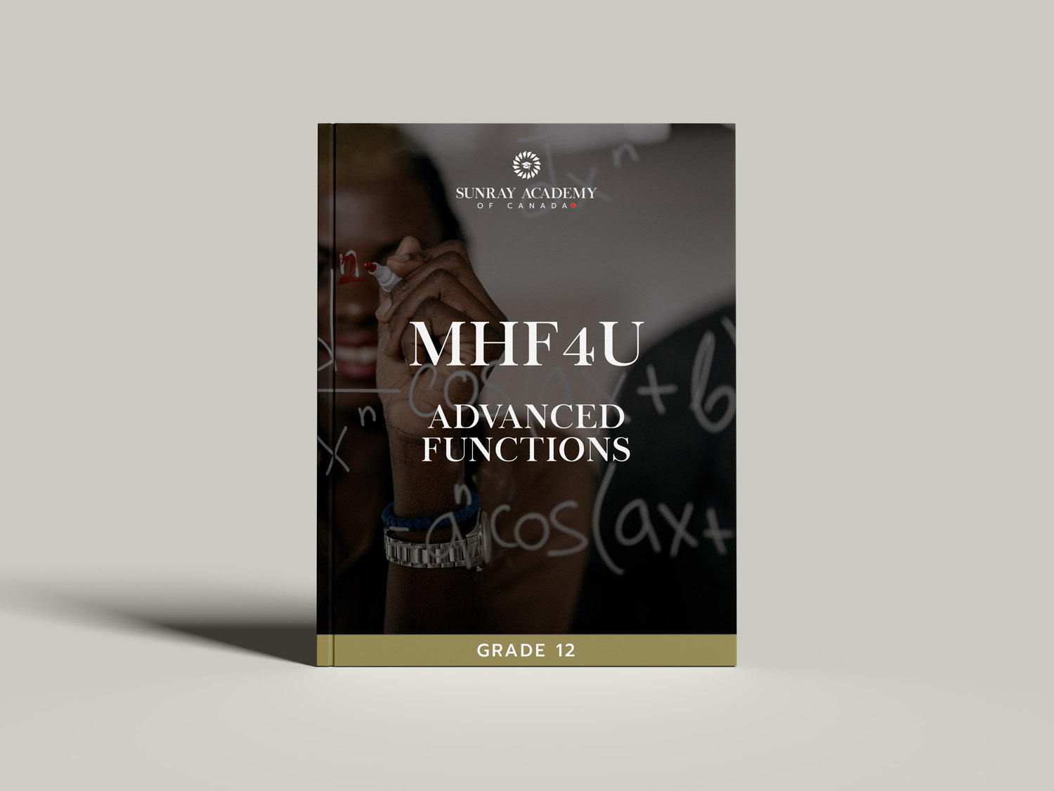 Advanced Functions, Grade 12 (University Preparation) - Sunray Academy